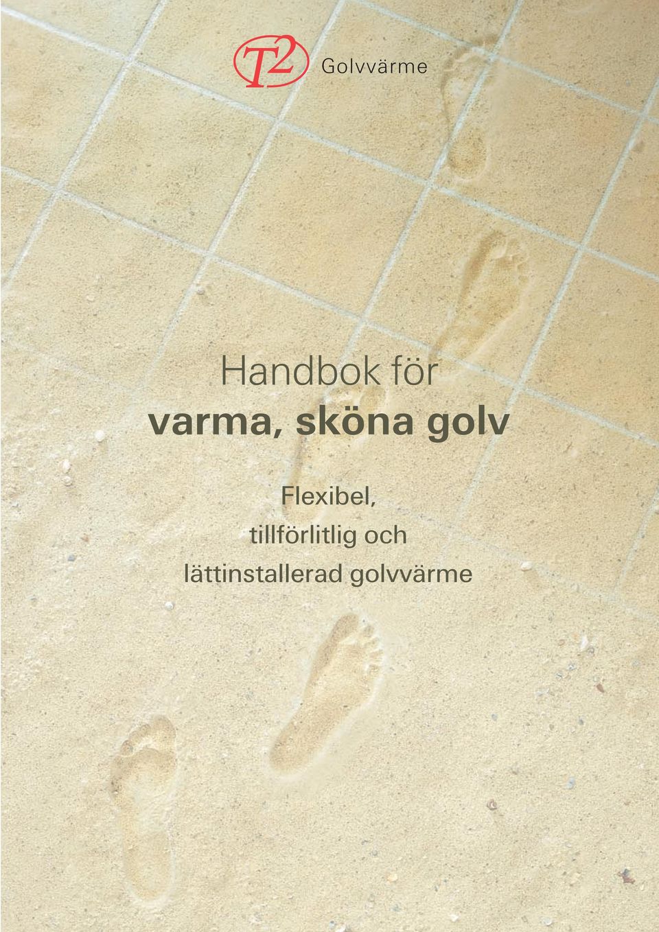 tillförlitlig och