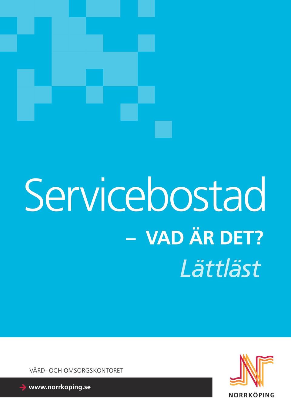 Lättläst VÅRD-