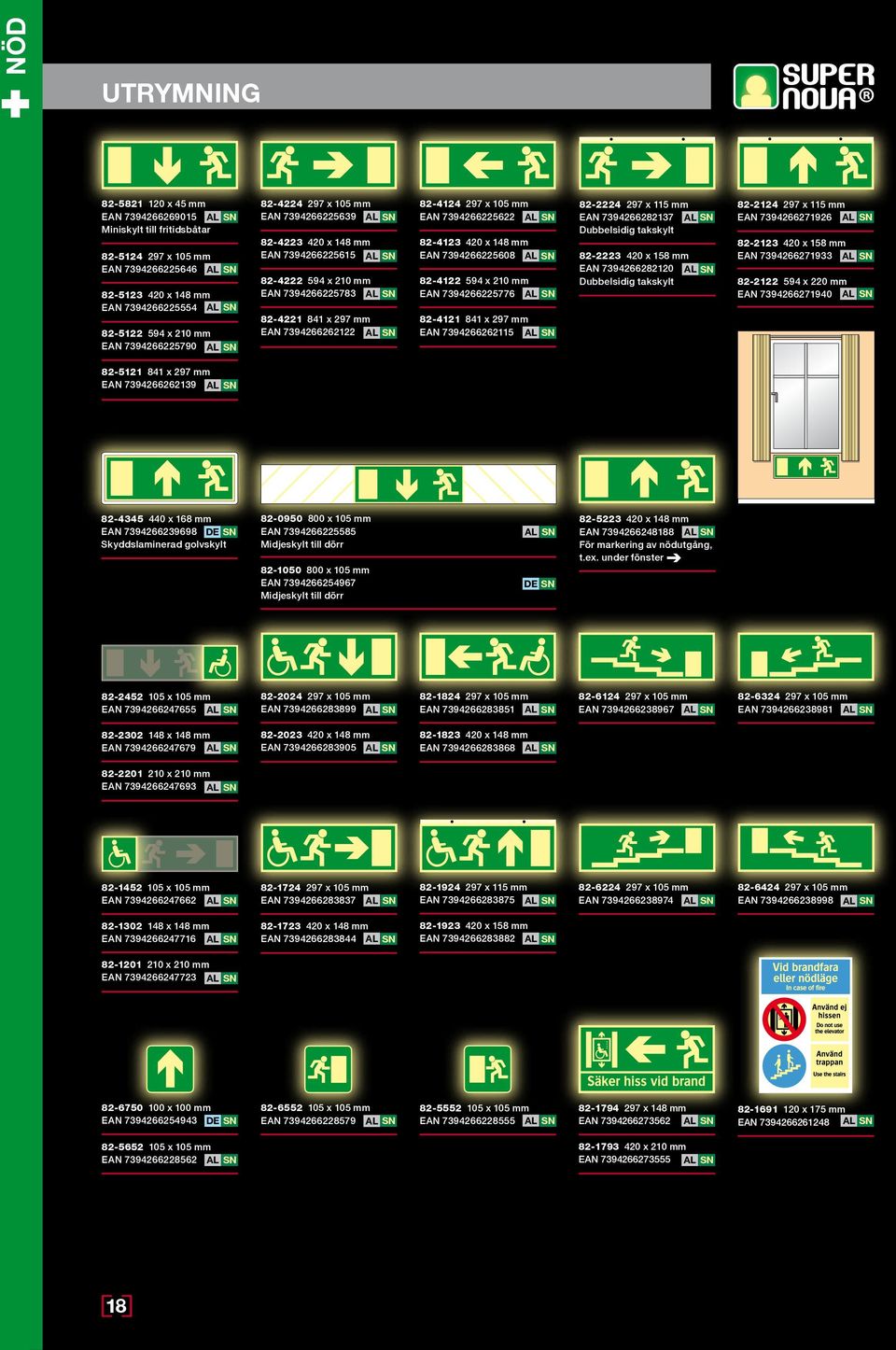 AL SN Dubbelsidig takskylt 82-4223 420 x 148 mm 82-4123 420 x 148 mm 82-2123 420 x 158 mm EAN 7394266225615 AL SN EAN 7394266225608 AL SN 82-2223 420 x 158 mm EAN 7394266271933 AL SN EAN