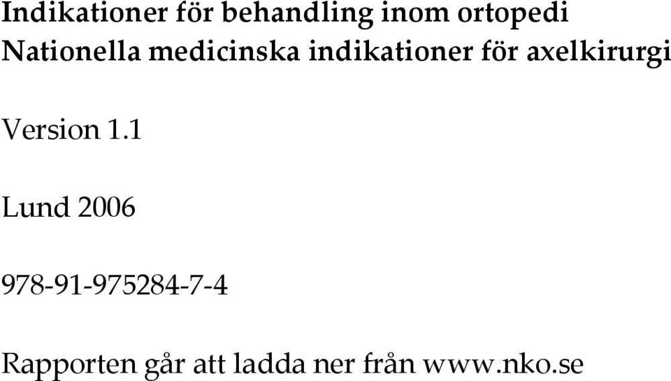 axelkirurgi Version 1.