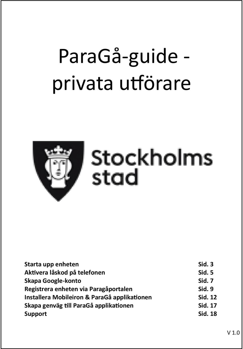 7 Registrera enheten via Paragåportalen Sid.