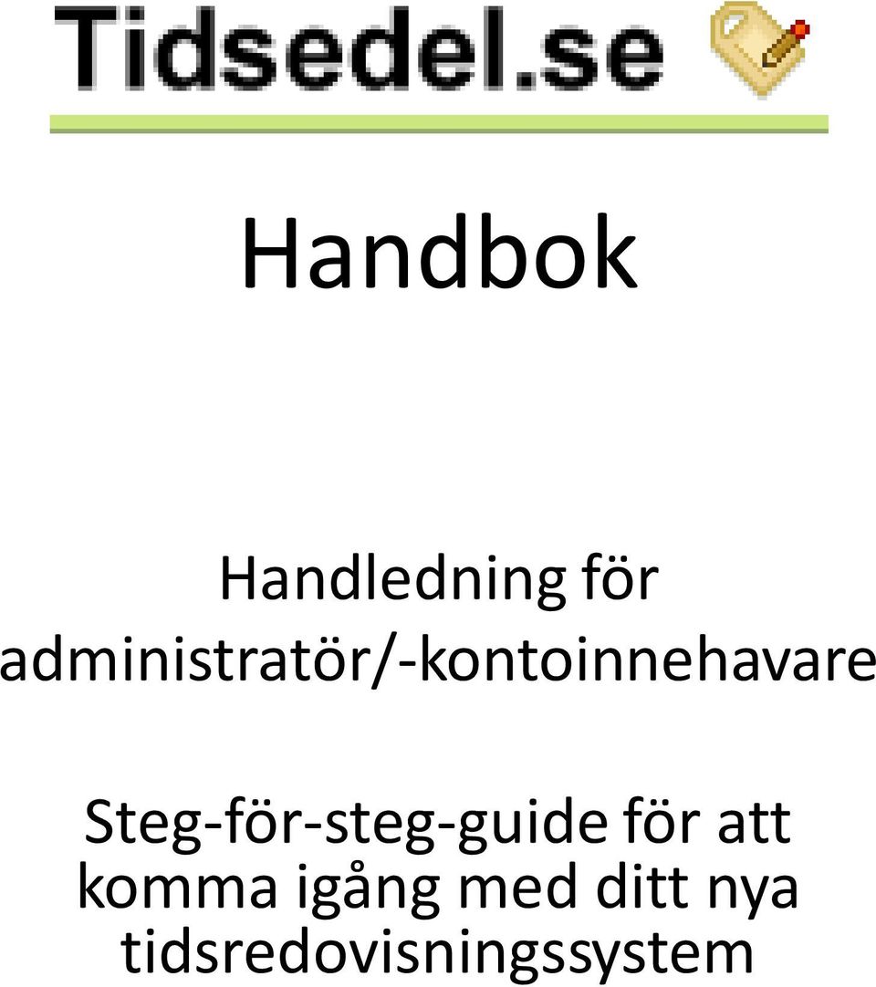 Steg-för-steg-guide för att