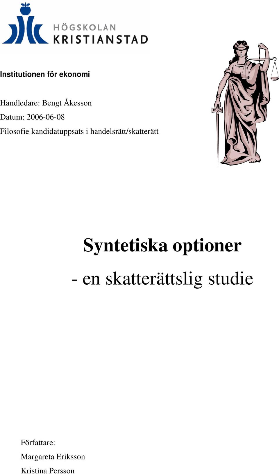 handelsrätt/skatterätt Syntetiska optioner - en