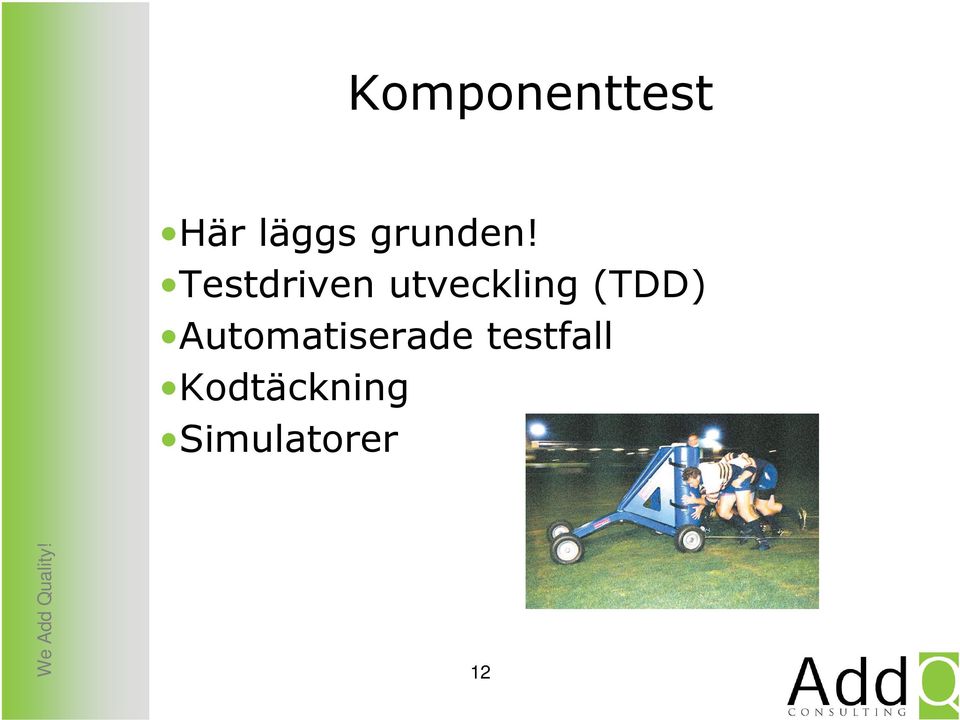 Testdriven utveckling (TDD)