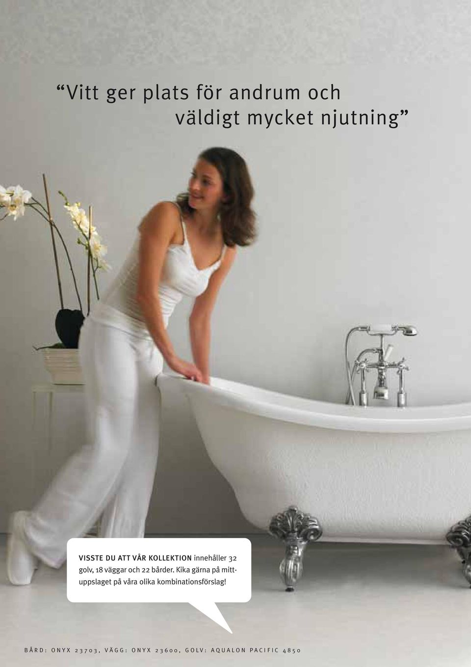 Kika gärna på mittuppslaget på våra olika kombinationsförslag!