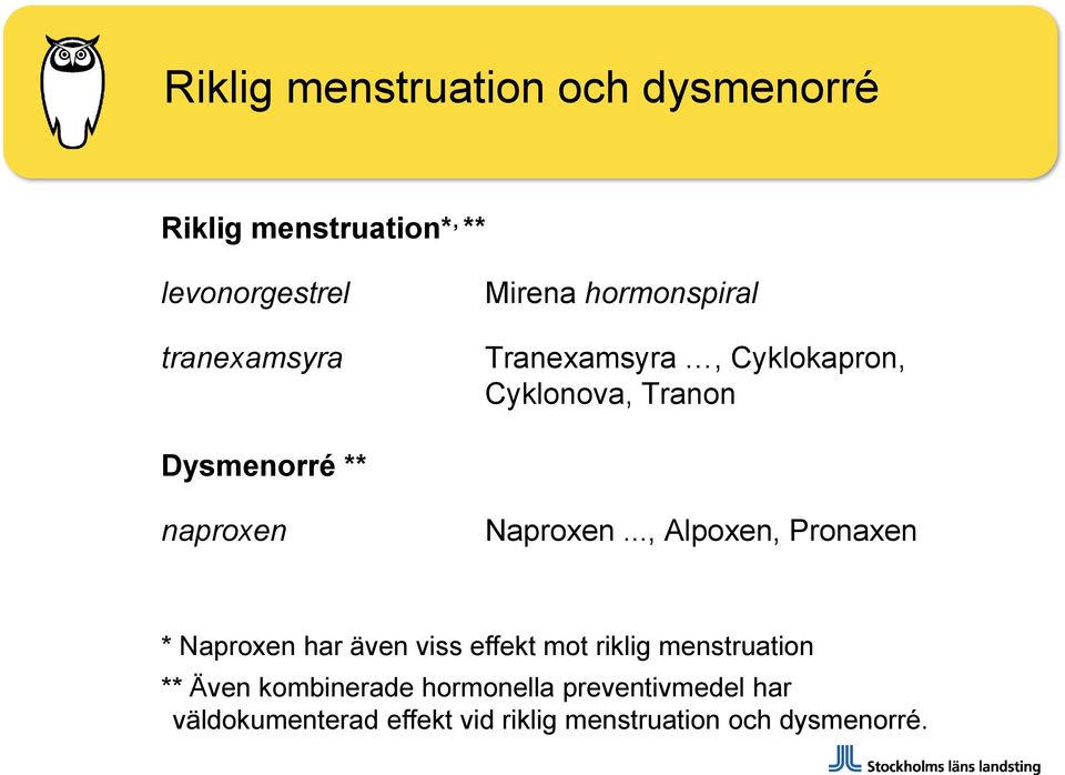 Naproxen.