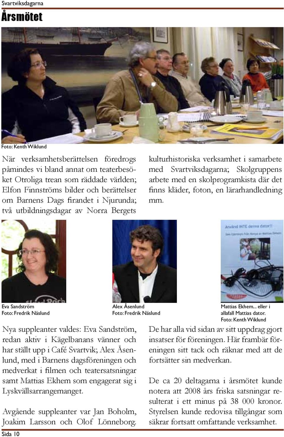kläder, foton, en lärarhandledning mm.