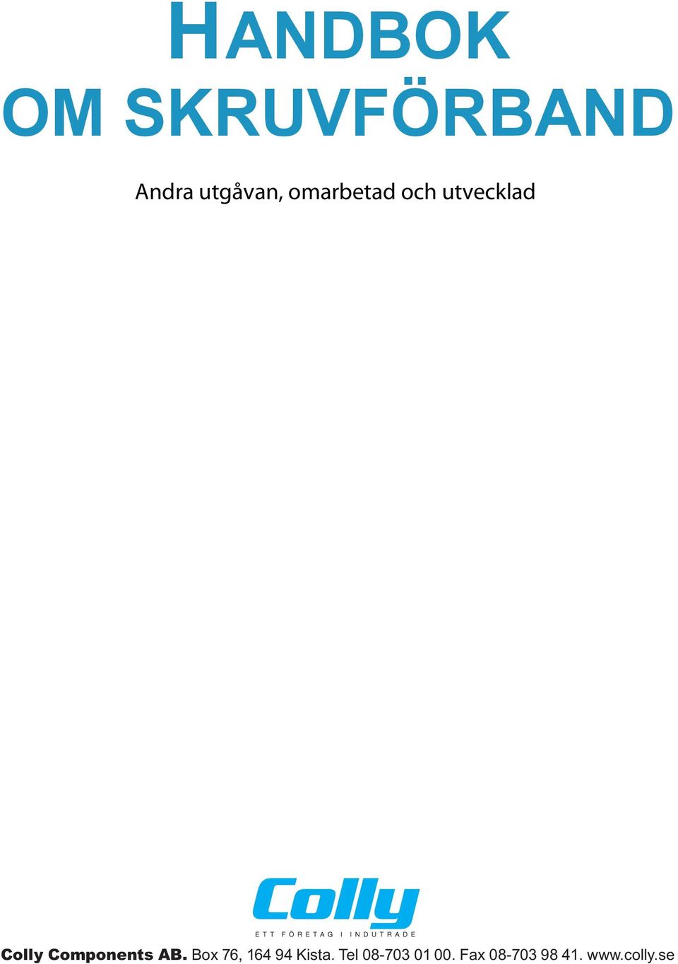Components AB. Box 76, 164 94 Kista.