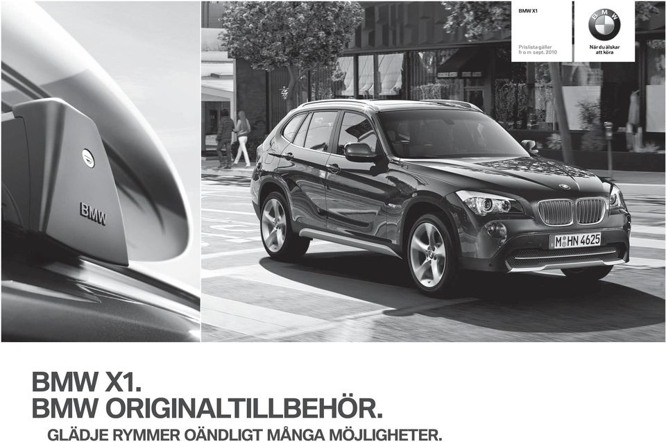 X1. BMW ORIGINALTILLBEHÖR.