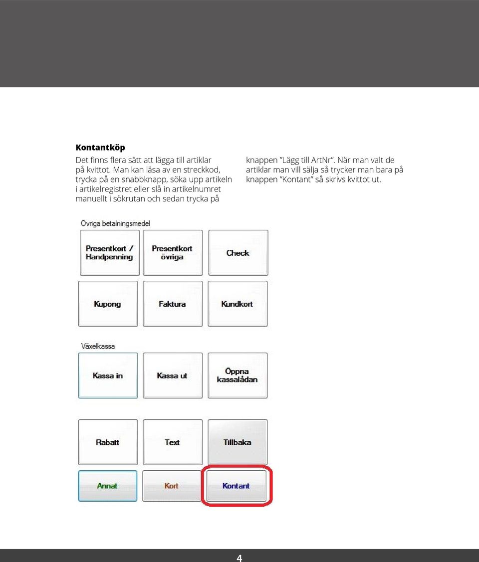 artikelregistret eller slå in artikelnumret manuellt i sökrutan och sedan trycka på