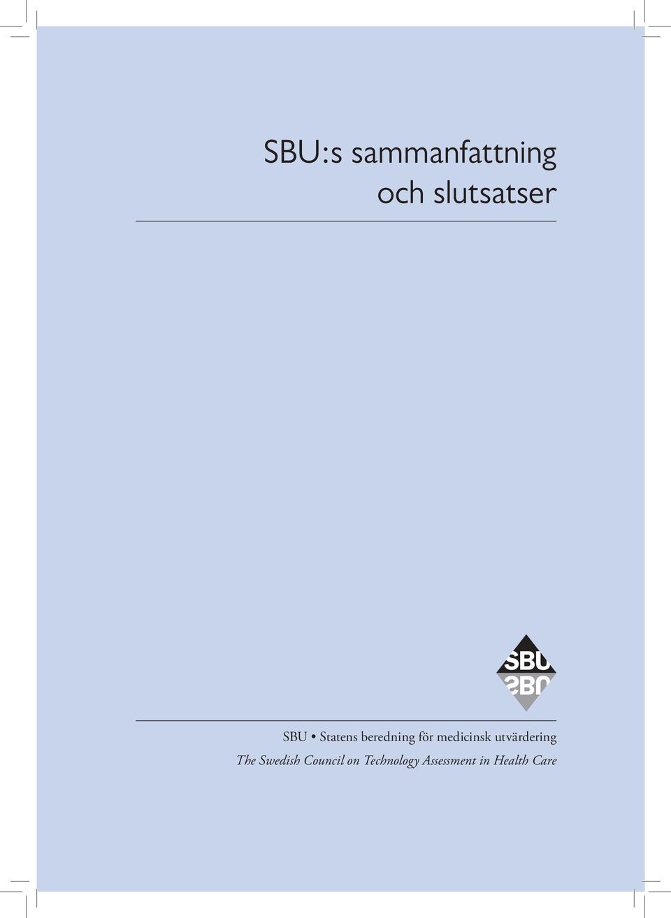 utvärdering The Swedish Council on