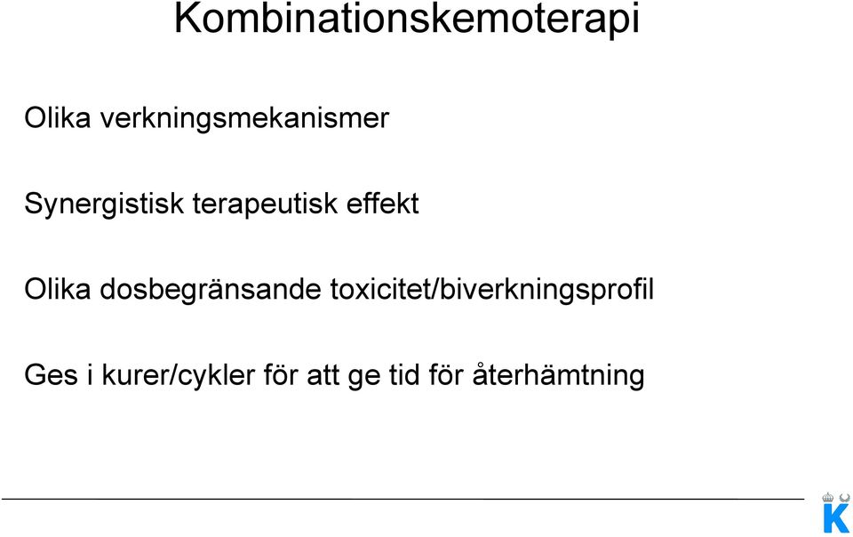 effekt Olika dosbegränsande