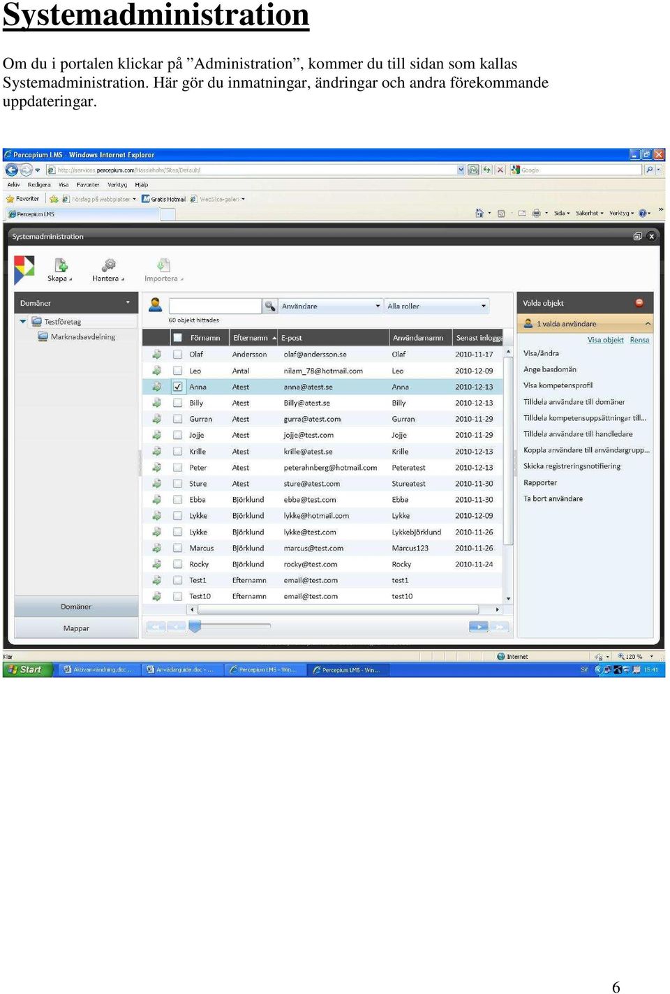 kallas Systemadministration.