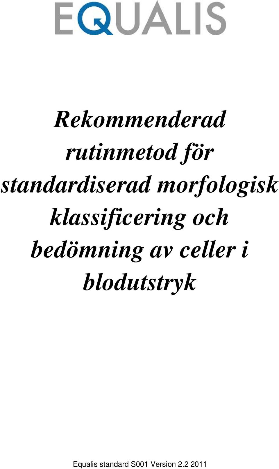 klassificering och bedömning av