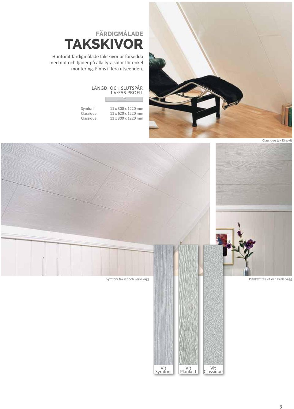 längd- och slutspår i v-fas profil Symfoni Classique Classique 11 x 300 x 1220 11 x 620 x 1220