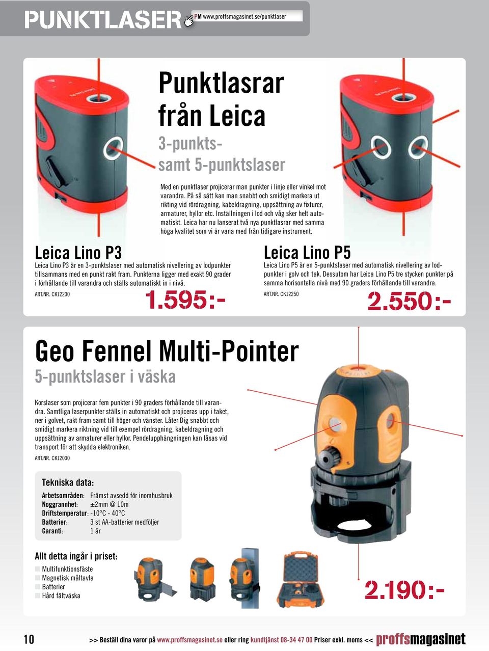 ck12230 Geo Fennel Multi-Pointer 5-punktslaser i väska Korslaser som projicerar fem punkter i 90 graders förhållande till varandra.