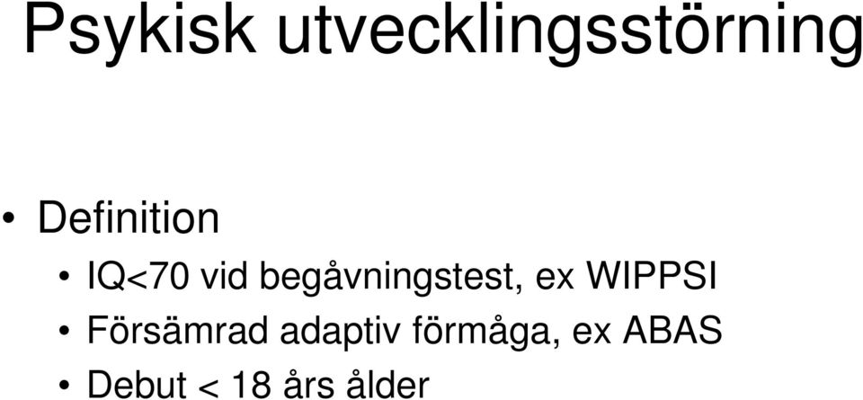 begåvningstest, ex WIPPSI