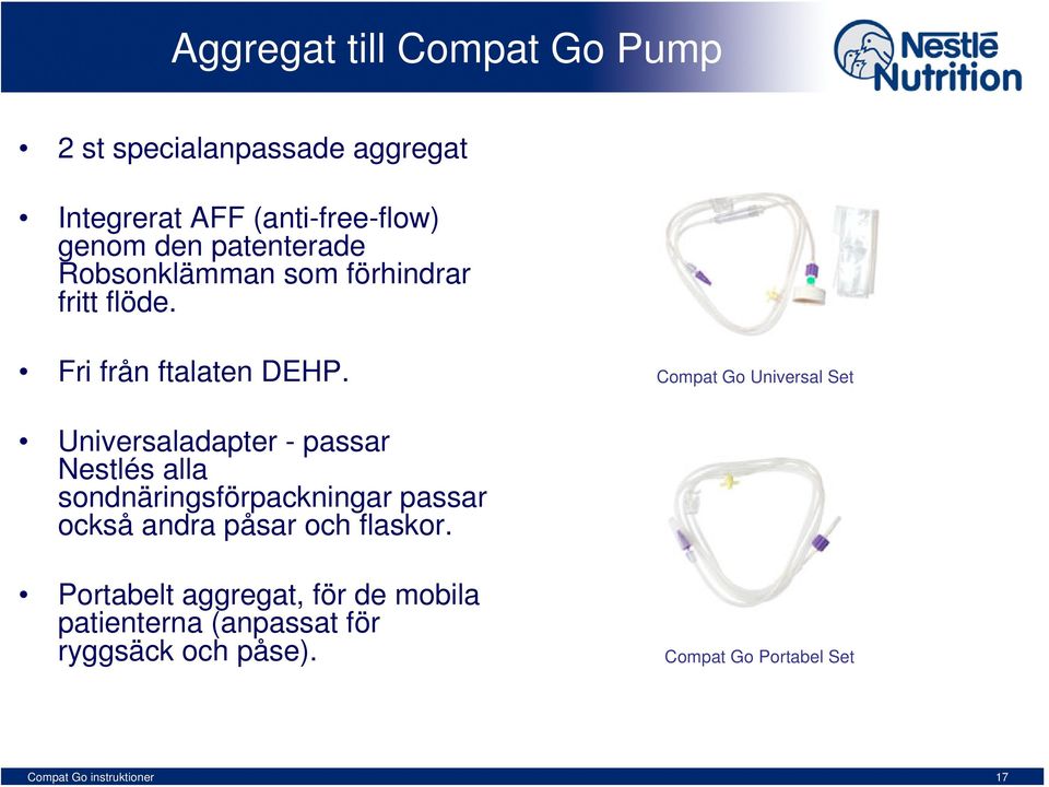 Compat Go Universal Set Universaladapter - passar Nestlés alla sondnäringsförpackningar passar också andra