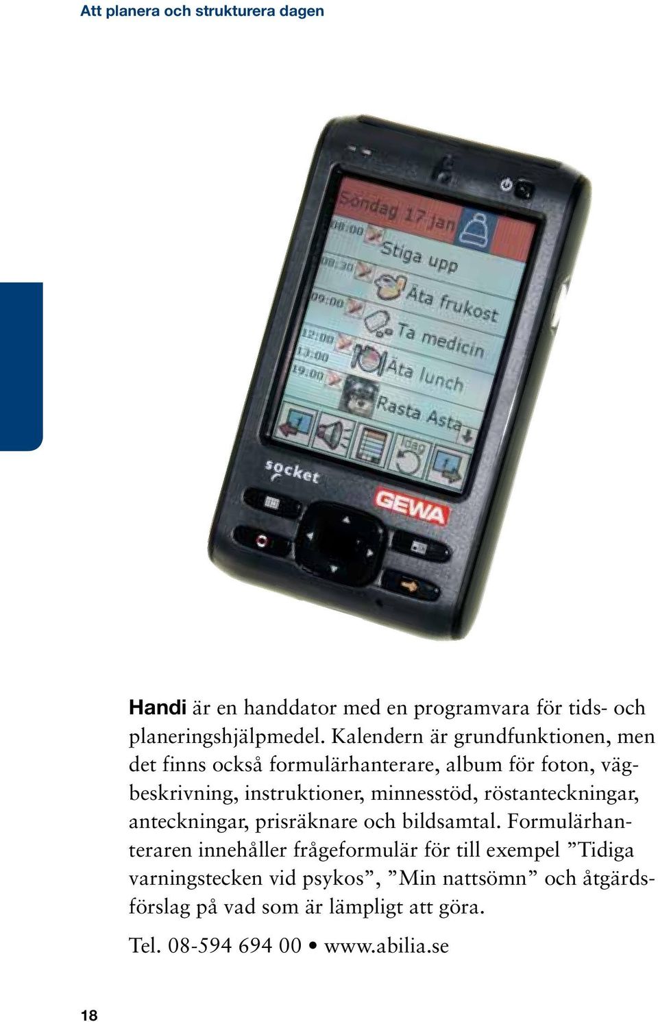 minnesstöd, röstanteckningar, anteckningar, prisräknare och bildsamtal.