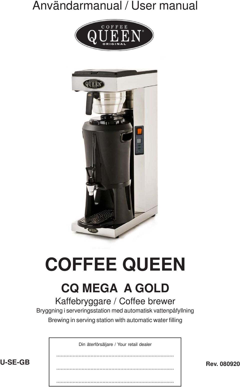 Användarmanual / User manual COFFEE QUEEN - PDF Free Download
