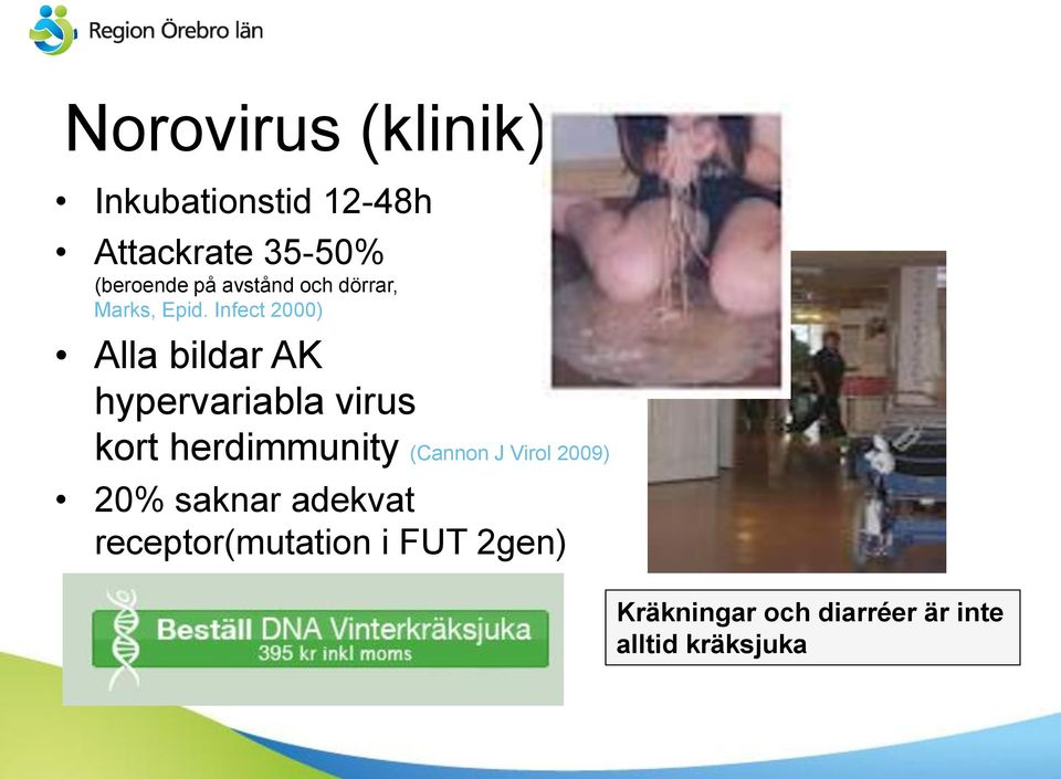 Infect 2000) Alla bildar AK hypervariabla virus kort herdimmunity