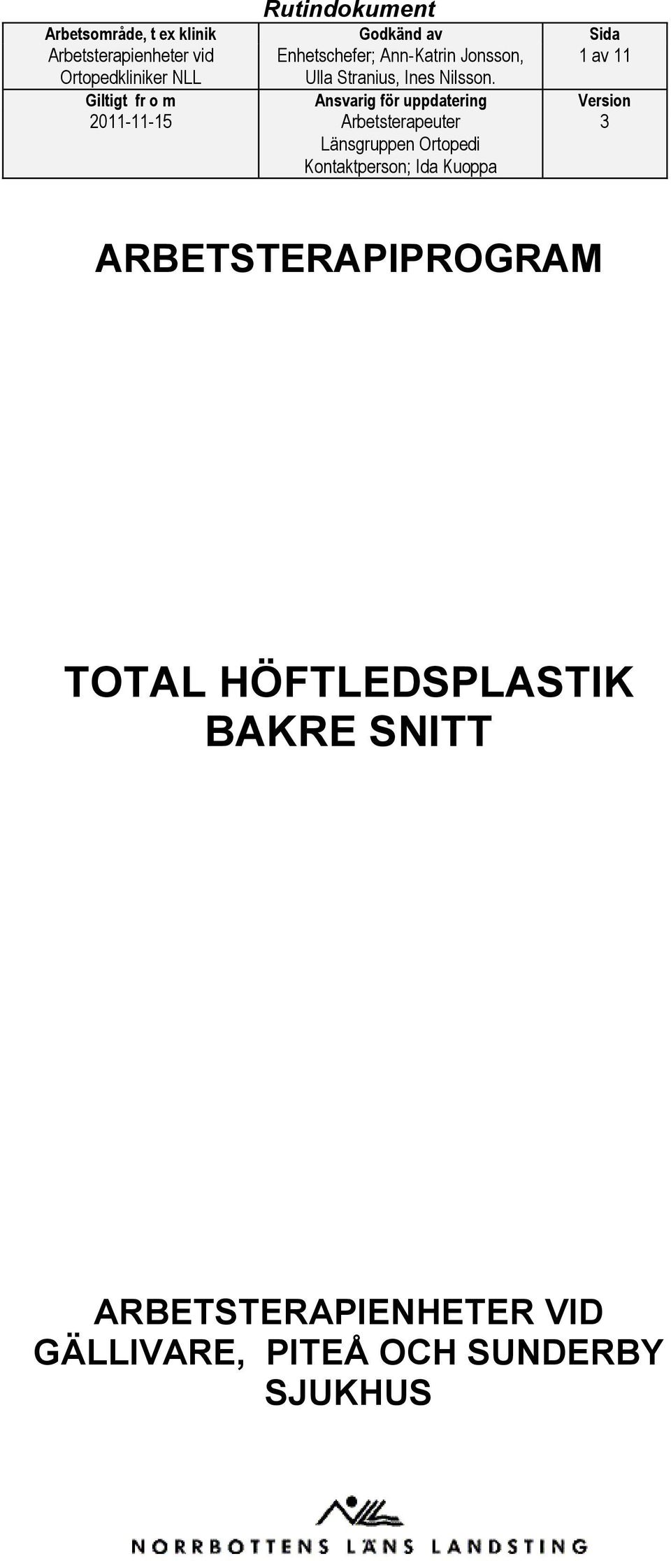 ARBETSTERAPIPROGRAM TOTAL HÖFTLEDSPLASTIK