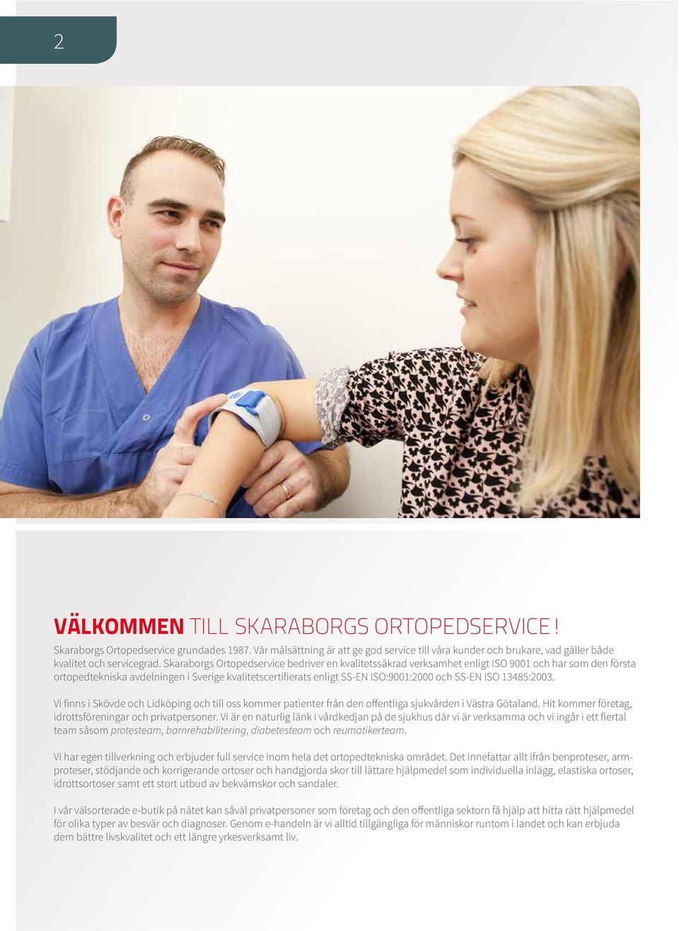 VÄLKOMMEN TILL SKARABORGS ORTOPEDSERVICE! - PDF Gratis nedladdning