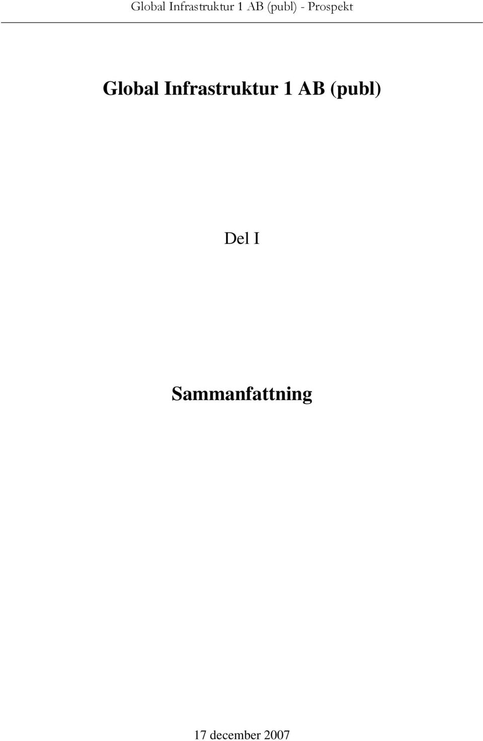 AB (publ) Del I