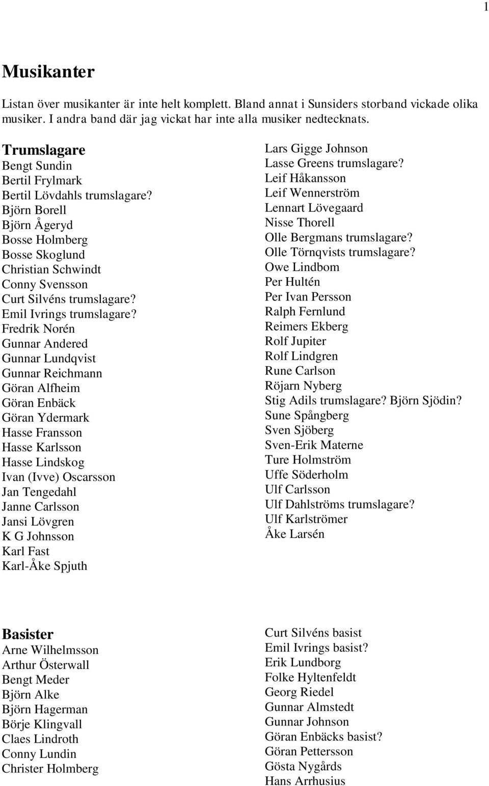 Emil Ivrings trumslagare?