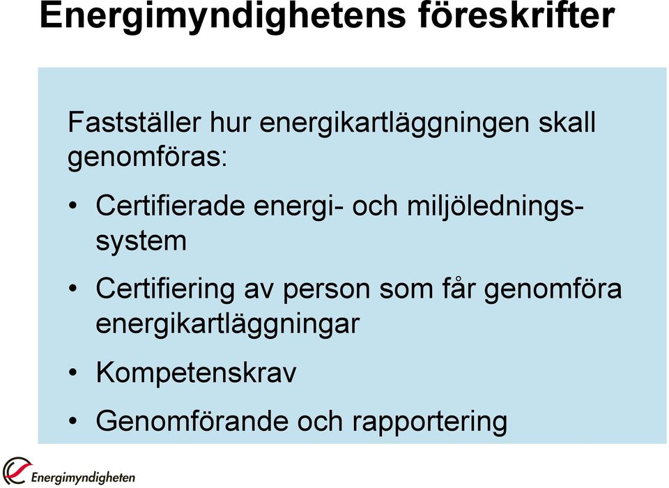 och miljöledningssystem Certifiering av person som får