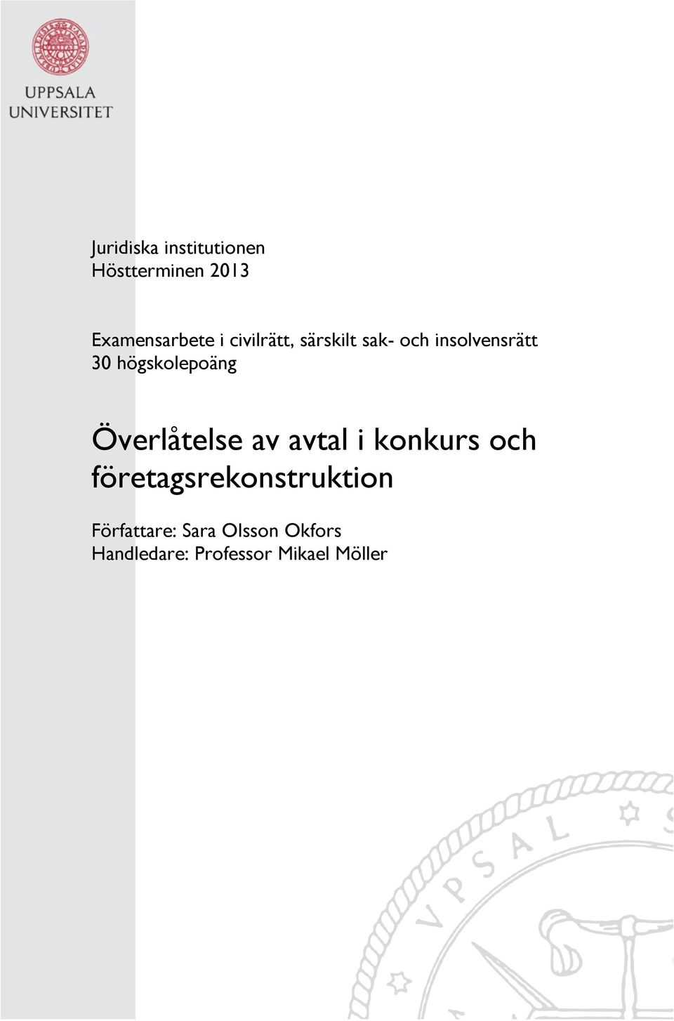 Överlåtelse av avtal i konkurs och företagsrekonstruktion