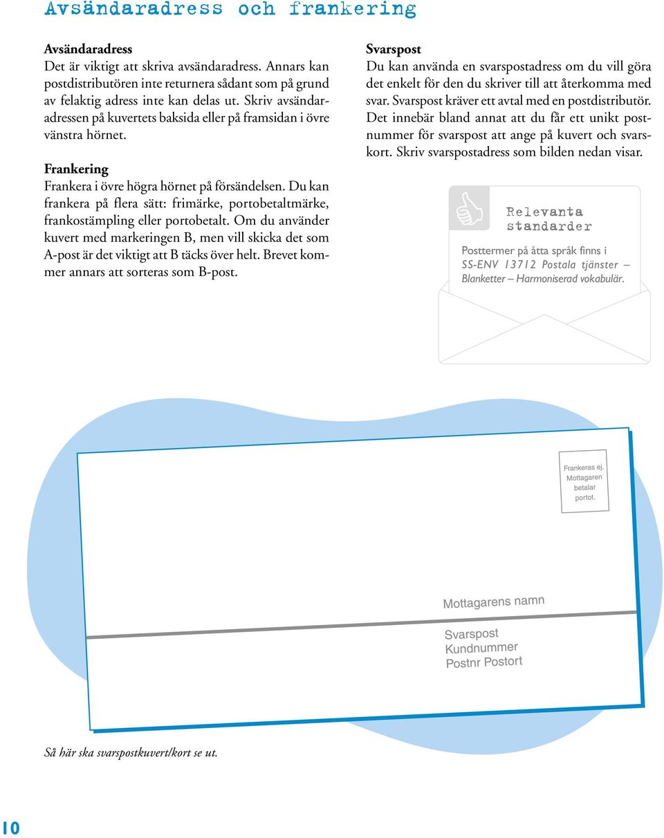 Brevets Yttre. En broschyr om det som är viktigt när du vill underlätta  maskinsortering av dina brev. - PDF Free Download