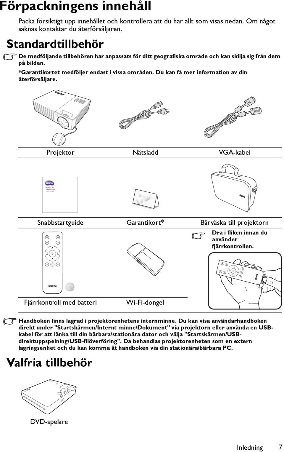 Du kan få mer information av din återförsäljare.