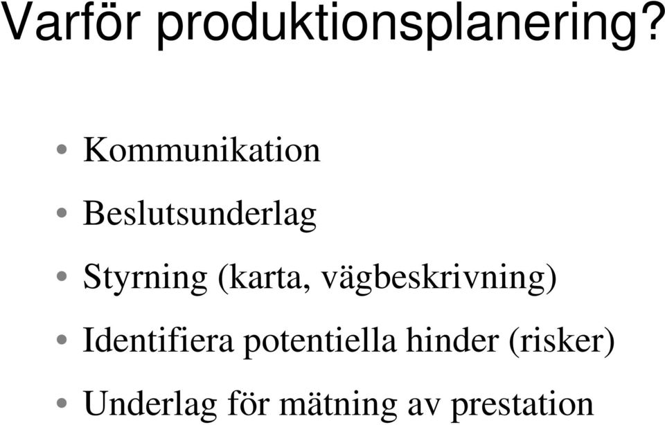 (karta, vägbeskrivning) Identifiera