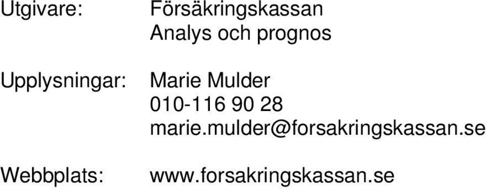 Mulder 010-116 90 28 marie.