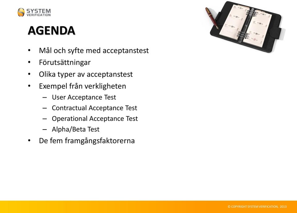 User Acceptance Test Contractual Acceptance Test