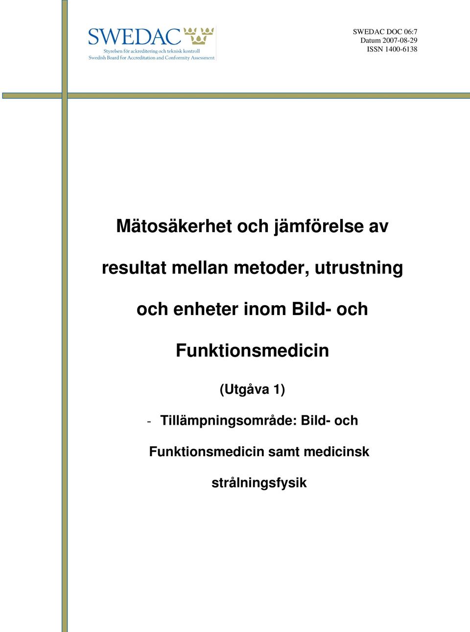 inom Bild- och Funktionsmedicin () -