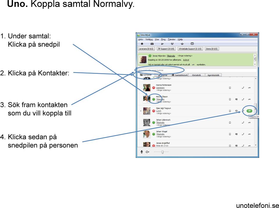 Klicka på Kontakter: 3.