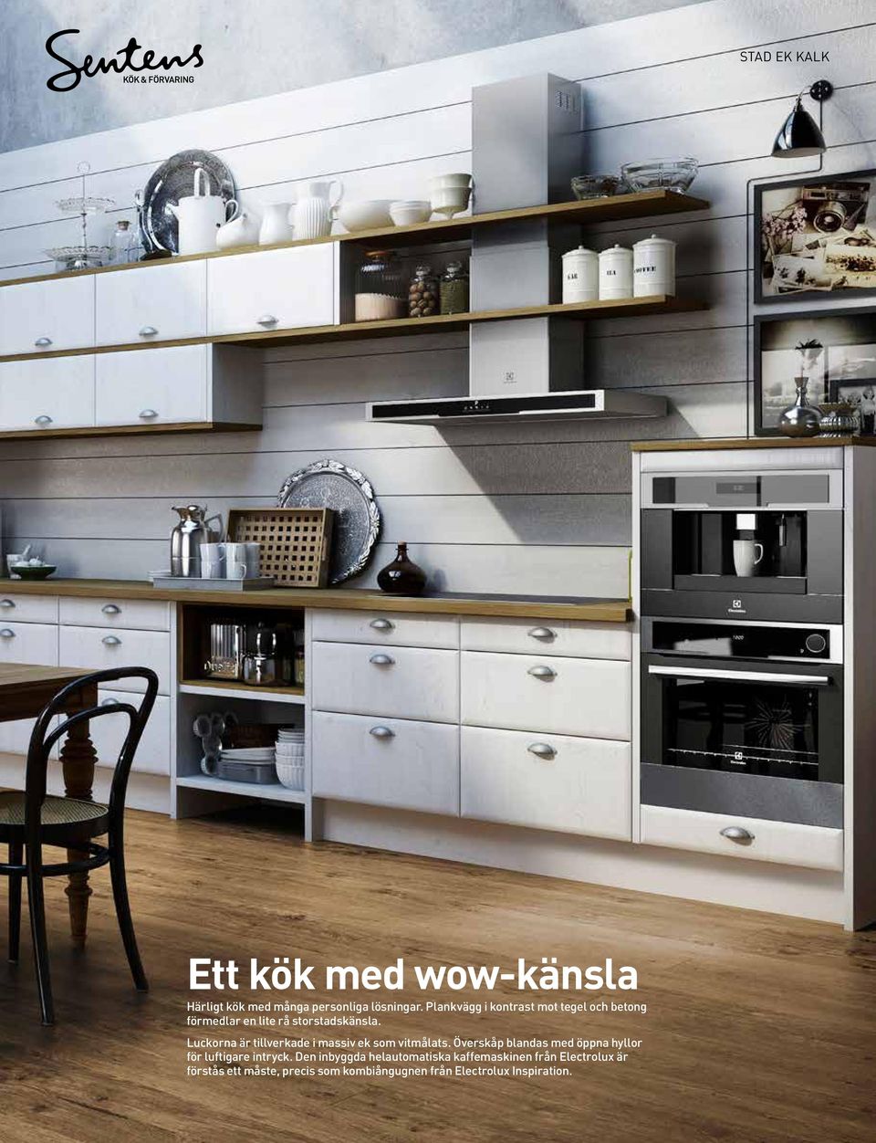Luckorna är tillverkade i massiv ek som vitmålats.