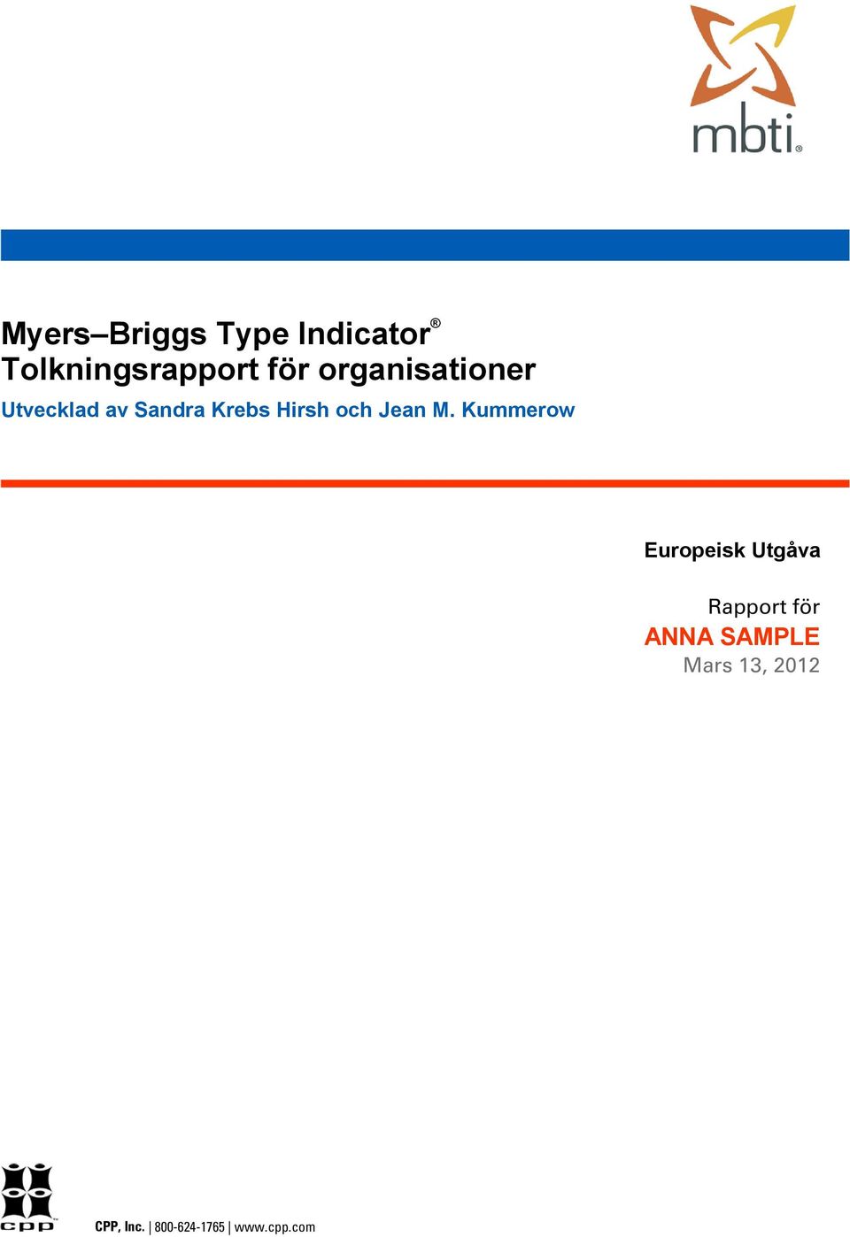 Kummerow Europeisk Utgåva Rapport för ANNA