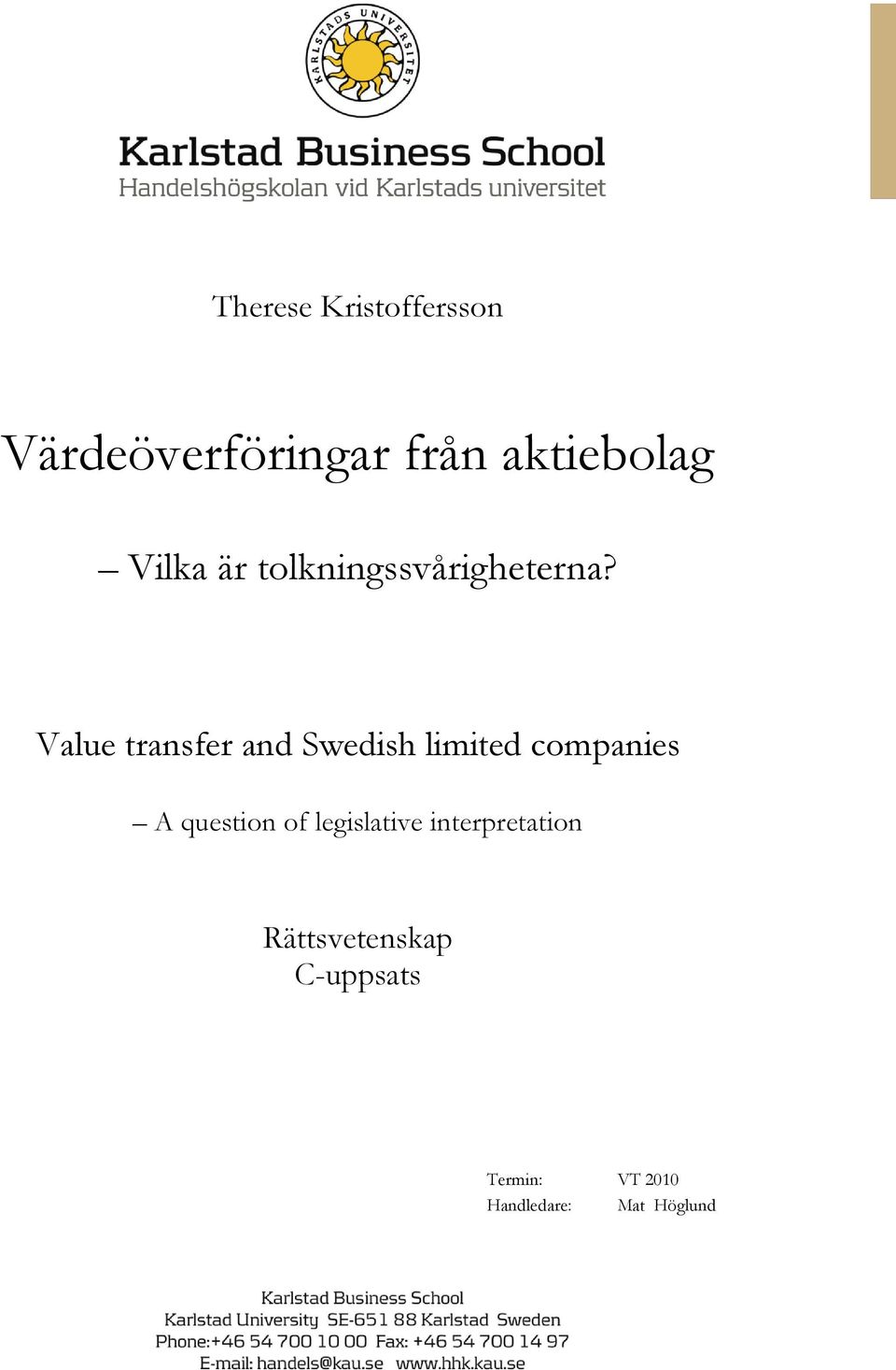 Value transfer and Swedish limited companies A question of