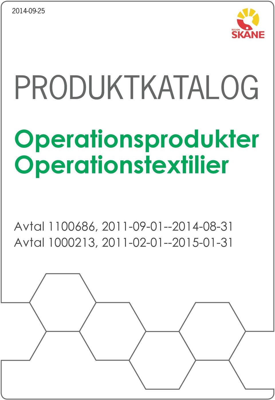 Operationstextilier Avtal 1100686,