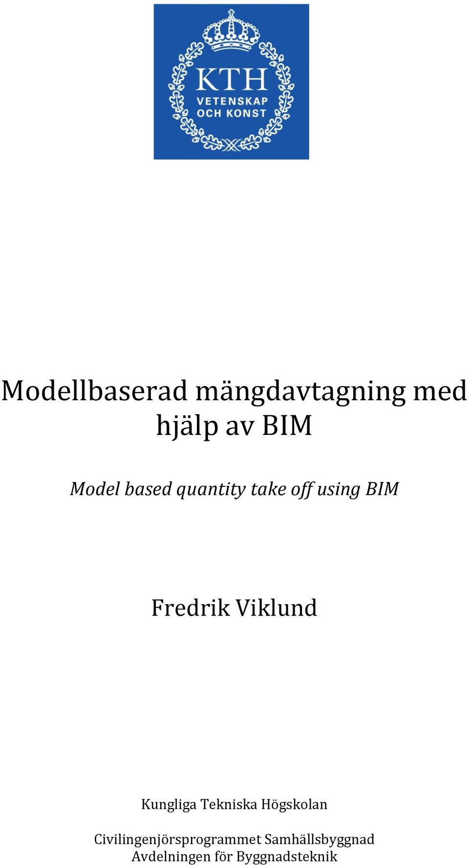 Viklund Kungliga Tekniska Högskolan