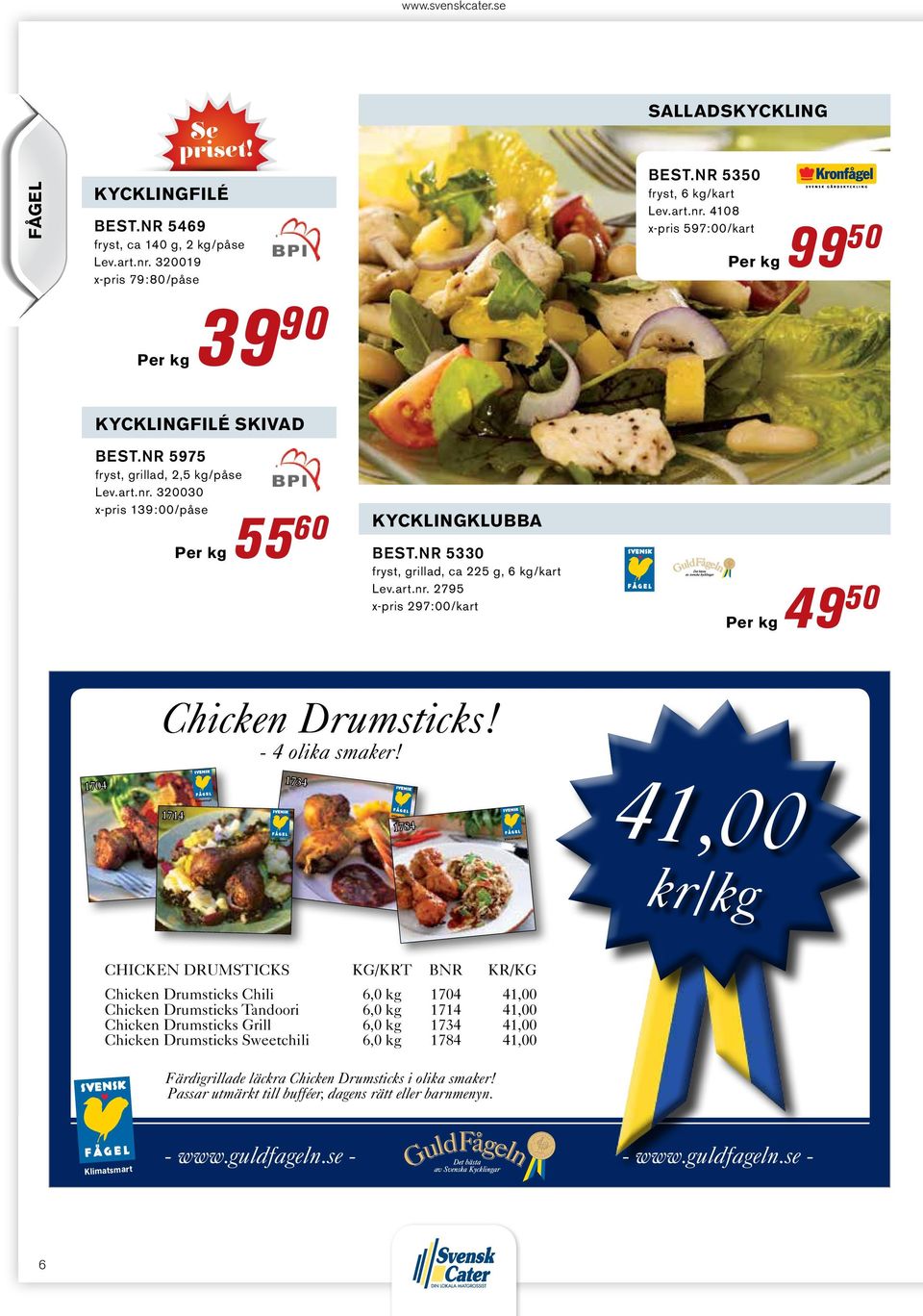 - 4 olika smaker!