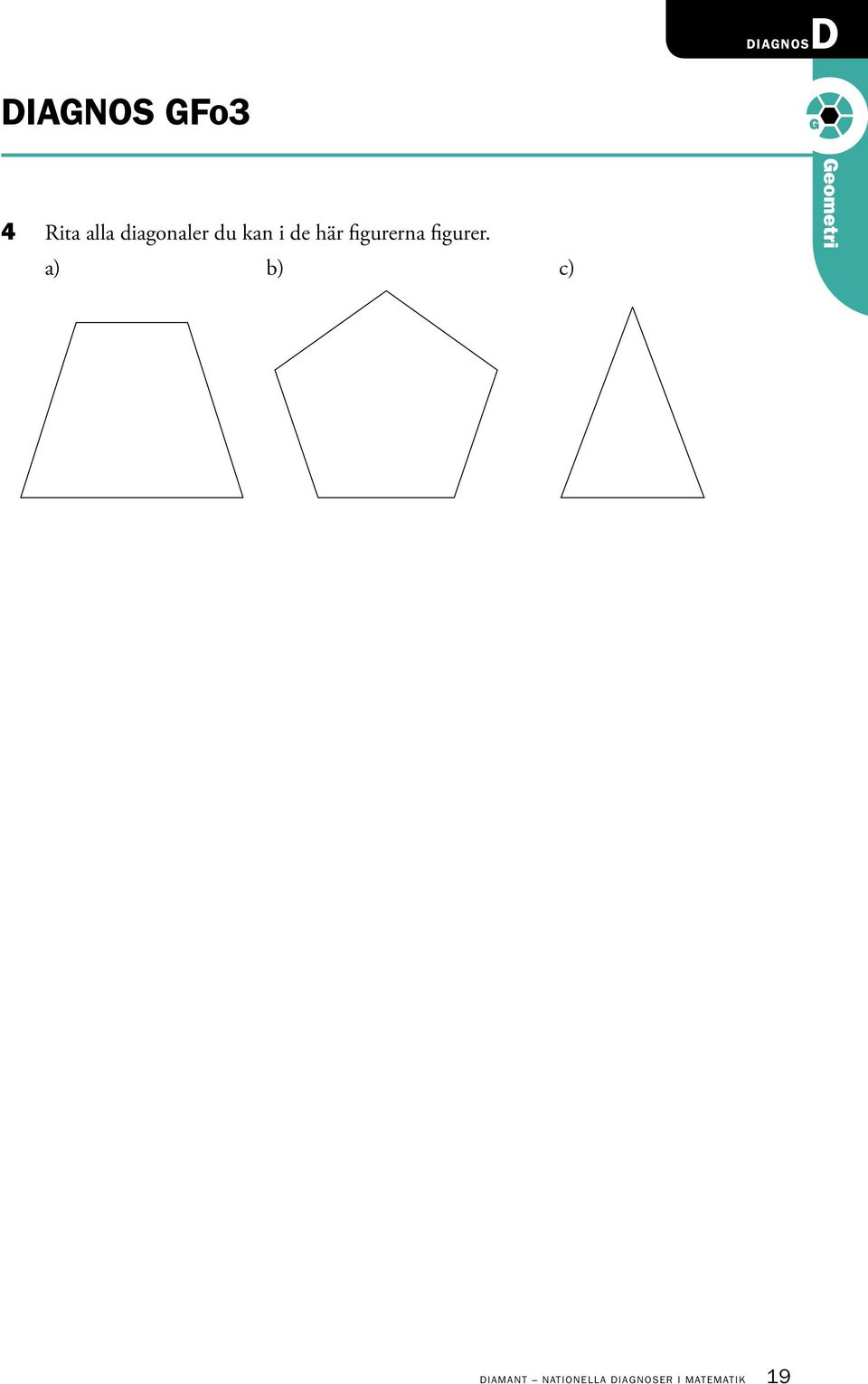 figurerna figurer.