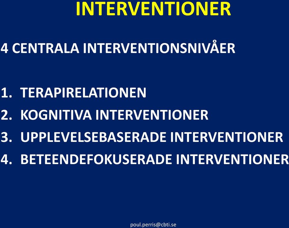 KOGNITIVA INTERVENTIONER 3.