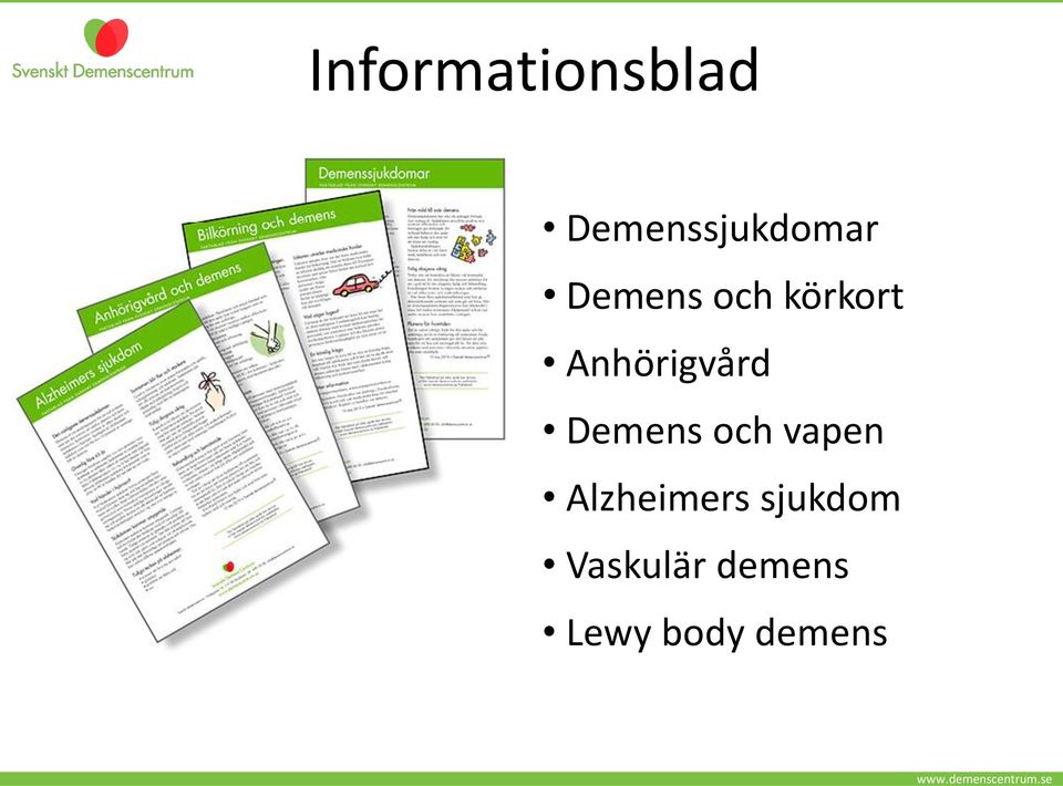 Demens och vapen Alzheimers