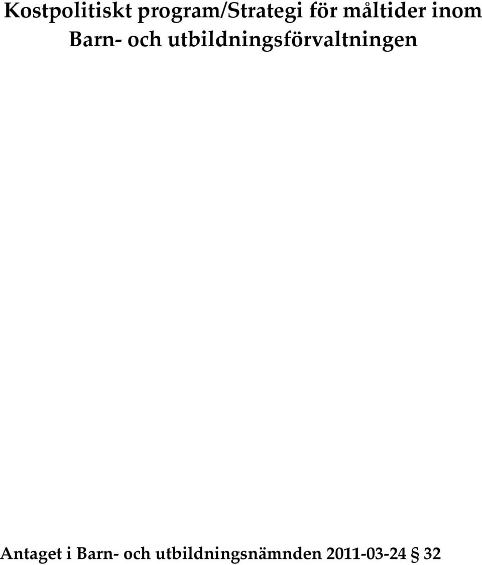 utbildningsförvaltningen Antaget
