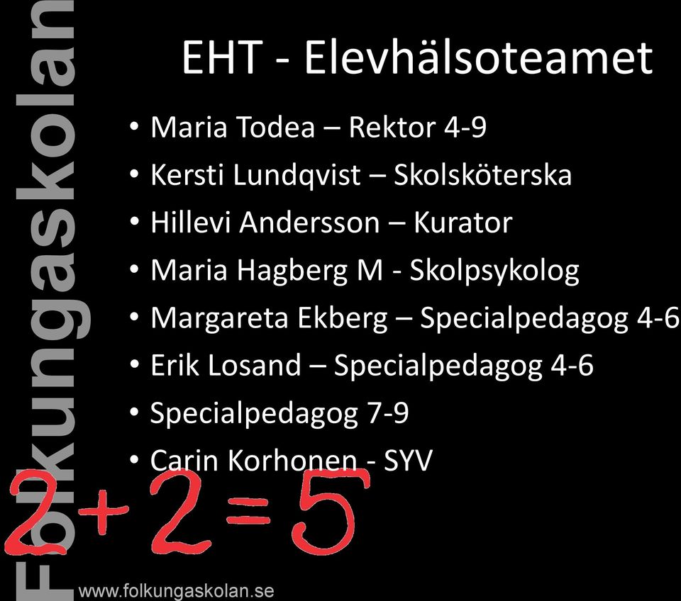 Hagberg M - Skolpsykolog Margareta Ekberg Specialpedagog