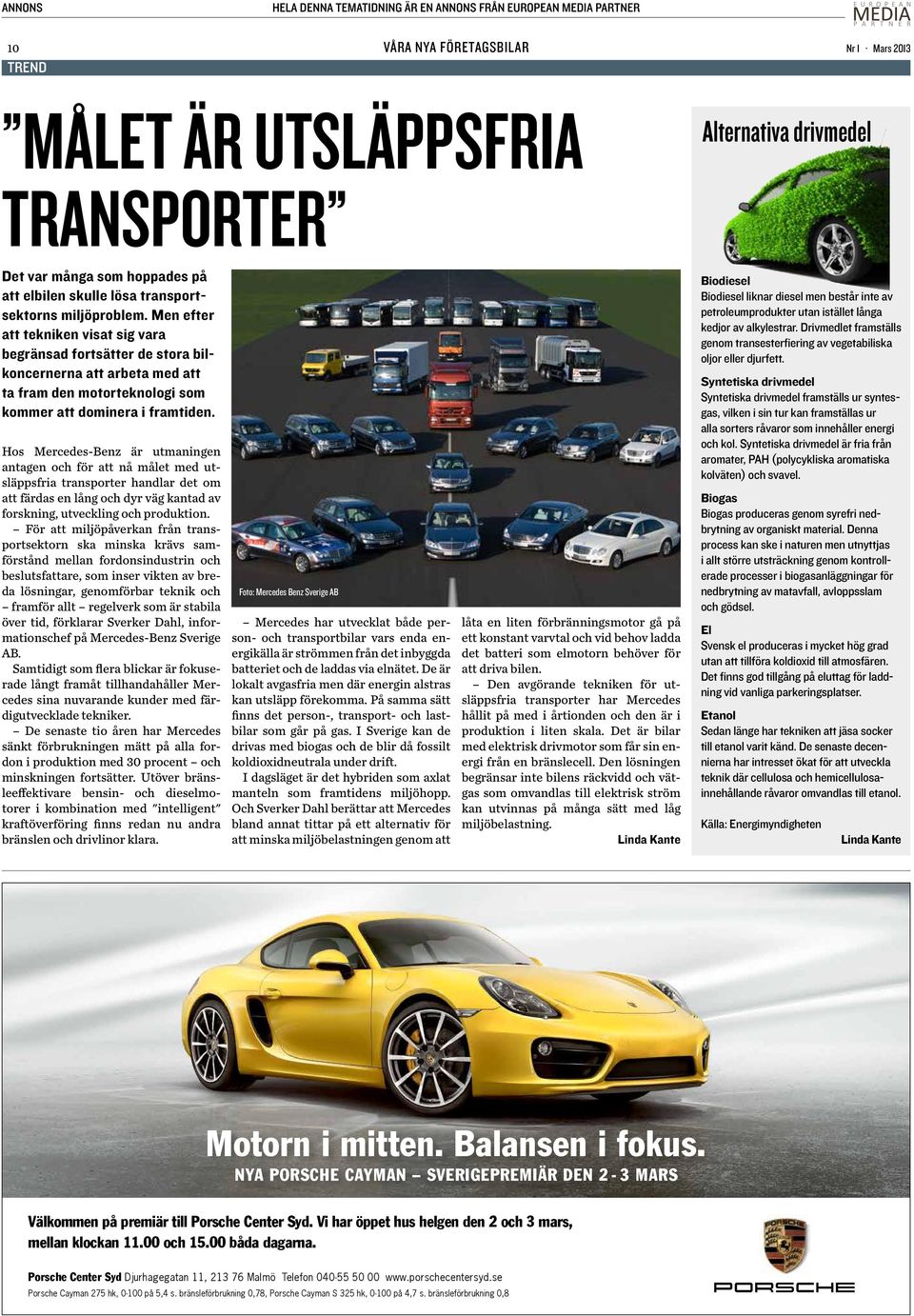Men efter att tekniken visat sig vara begränsad fortsätter de stora bilkoncernerna att arbeta med att ta fram den motorteknologi som kommer att dominera i framtiden.